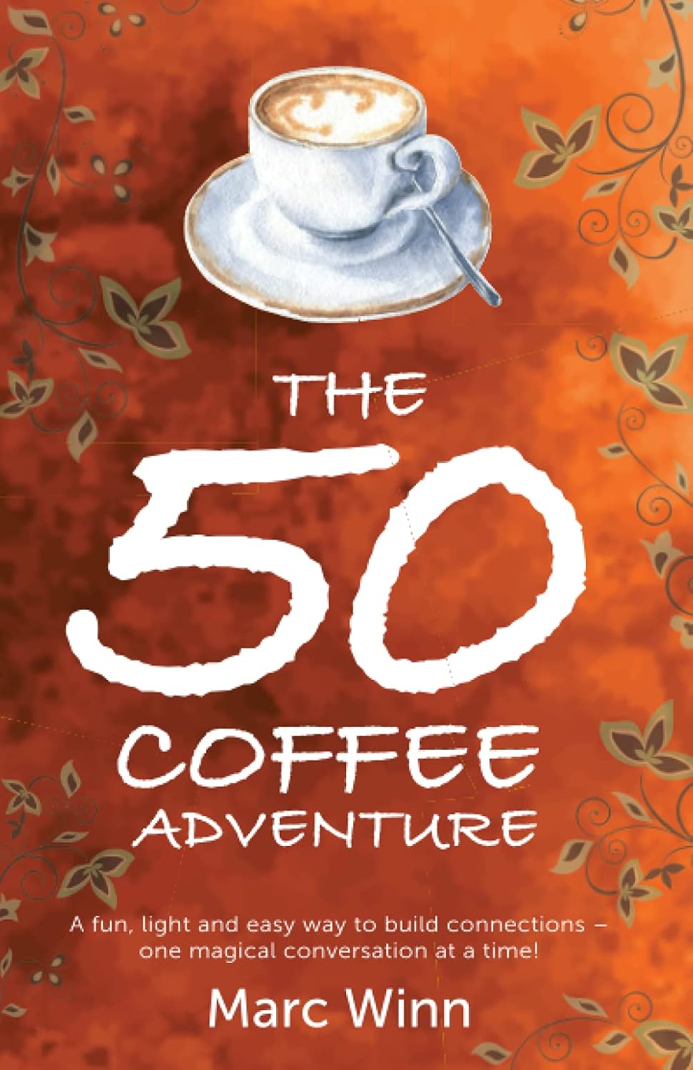 The 50 Coffee Adventure book cover by Marc Winn